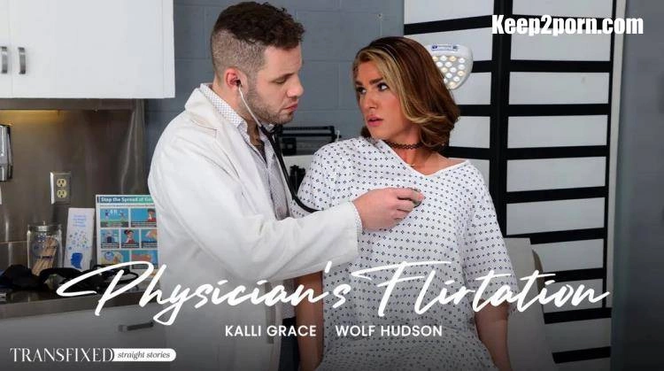 Wolf Hudson, Kalli Grace Physician's Flirtation [SD] (2024)